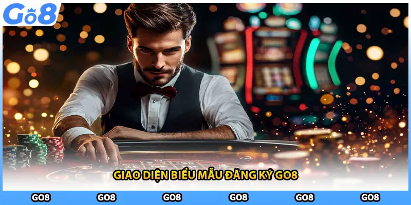 Giao diện biểu mẫu đăng ký GO8