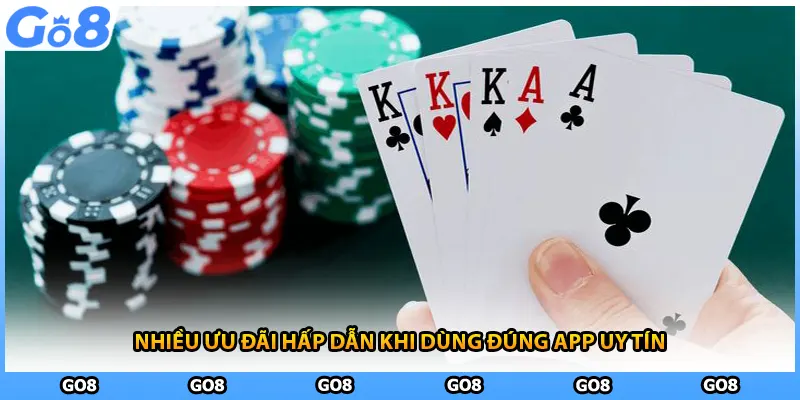 Nhiều ưu đãi hấp dẫn khi dùng đúng app uy tín 
