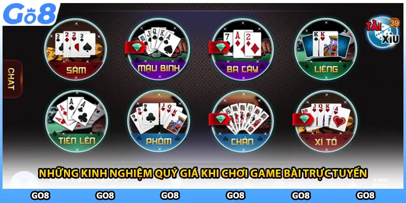 Những kinh nghiệm quý giá khi chơi game bài trực tuyến