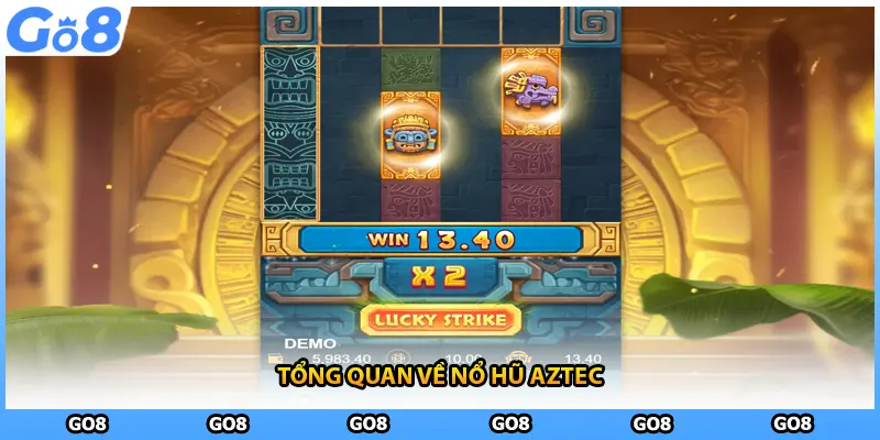 Tổng quan về nổ hũ Aztec